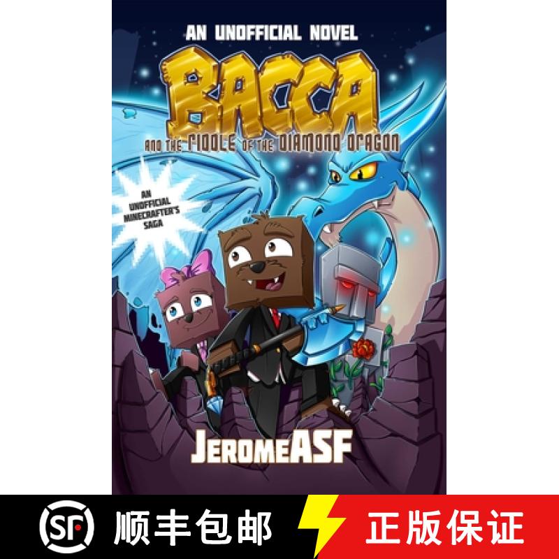 【3-4周达】Bacca and the Riddle of the Diamond Dragon: An Unofficial Minecrafter's Adventure (Minecra... [9781510703988]