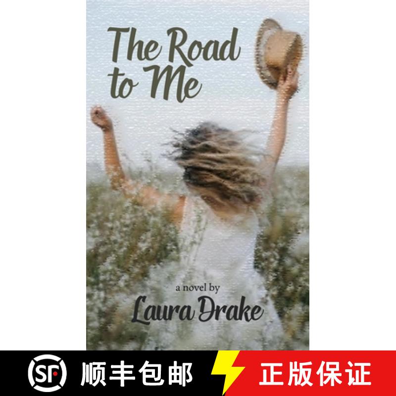 【2-3周达】The Road to Me : A novel [9781611883251]