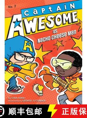 【3-4周达】Captain Awesome vs. Nacho Cheese Man: Volume 2 [9781442440913]