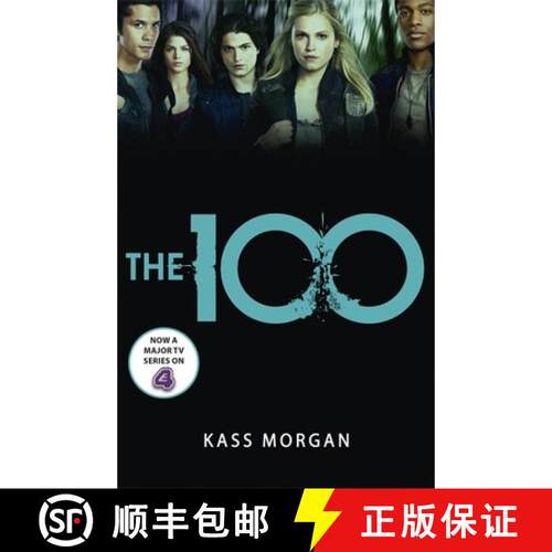 【3-4周达】100: The Hunger Games meets Divergent in this modern dystopian classic [9781444766882]