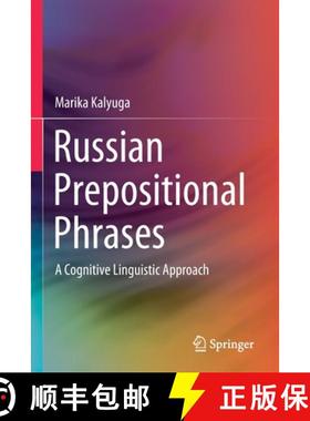 【3-4周达】Russian Prepositional Phrases : A Cognitive Linguistic Approach [9789811552182]