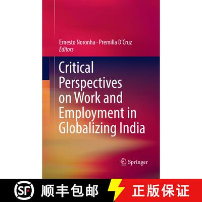 【3-4周达】Critical Perspectives on Work and Employment in Globalizing India (Softcover reprint of th... [9789811098864]