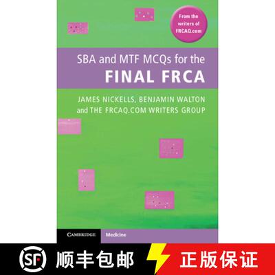 【3-4周达】SBA and MTF MCQs for the Final FRCA [9781107620537]