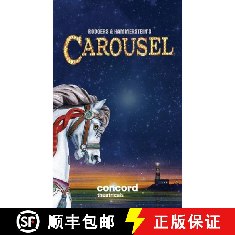 【2-3周达】Rodgers & Hammerstein's Carousel [9780573709258]