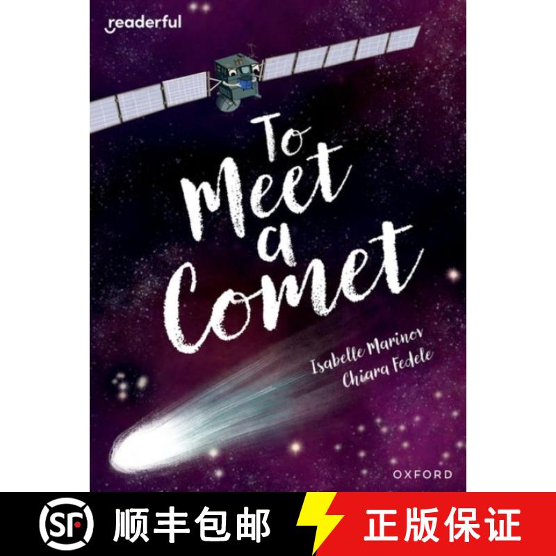 【2-3周达】Readerful Books for Sharing: Year 6/Primary 7: To Meet a Comet [9781382040952]