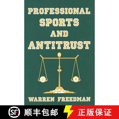 【3-4周达】精装 Professional Sports and Antitrust [9780899301914]