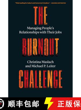 【3-4周达】The Burnout Challenge: Managing People's Relationships with Their Jobs [9780674297272]