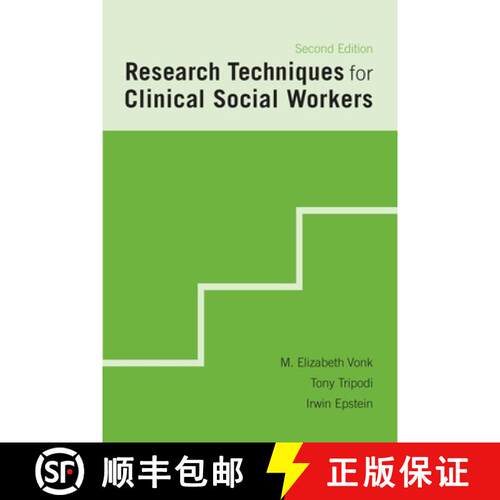 【3-4周达】Research Techniques for Clinical Social Workers (second edition) [9780231133890]