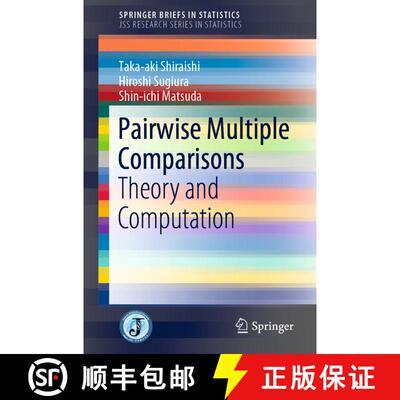 【3-4周达】Pairwise Multiple Comparisons : Theory and Computation [9789811500657]