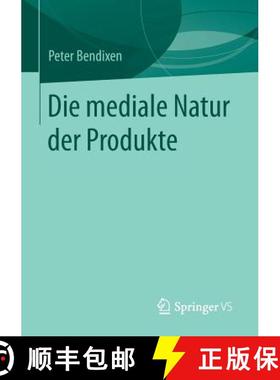 【3-4周达】Die Mediale Natur Der Produkte [9783658063016]