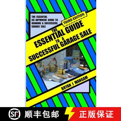 【3-4周达】The Essential Guide to a Successful Garage Sale: Third Edition [9781312563612]