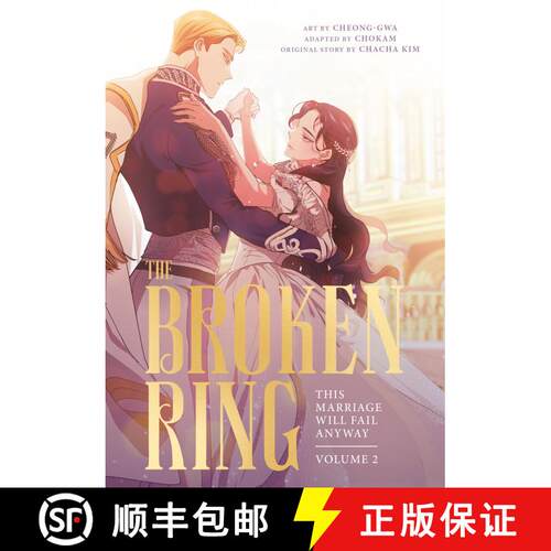 【3-4周达】The Broken Ring, Volume 2: This Marriage Will Fail Anyway [9780593972656]