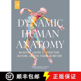 Guide Human Motion Figure Structure 9781580935517 and Artist the Anatomy Dynamic Gesture