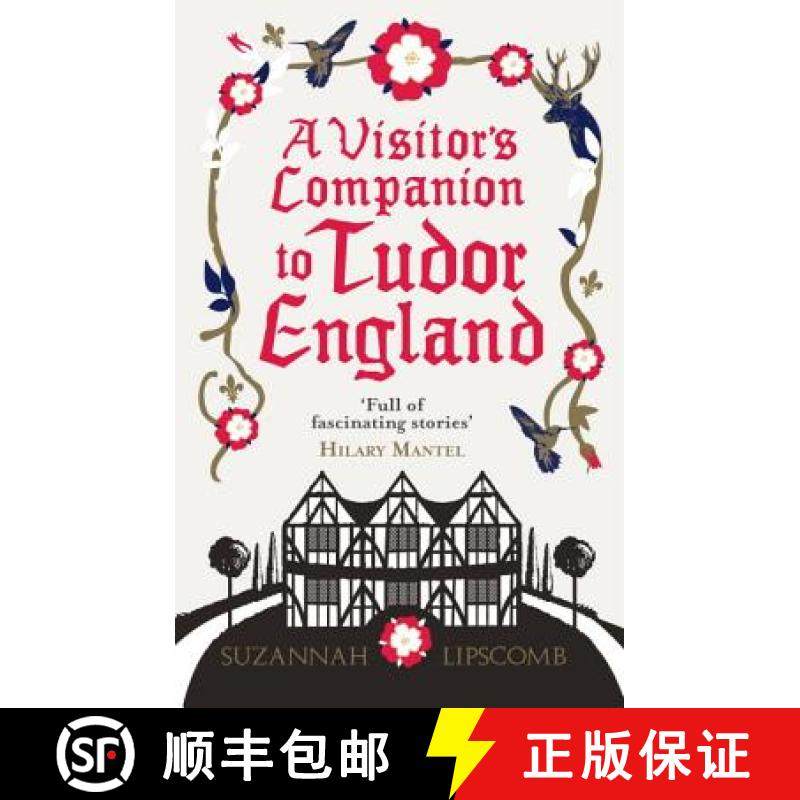 【3-4周达】A Visitor's Companion to Tudor England [9780091960223]