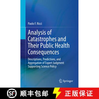【3-4周达】精装 Analysis of Catastrophes and Their Public Health Consequences: Descriptions, Predicti... [9783030480653]