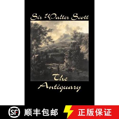 【3-4周达】The Antiquary by Sir Walter Scott, Fiction, Historical, Literary, Classics [9781598182002]