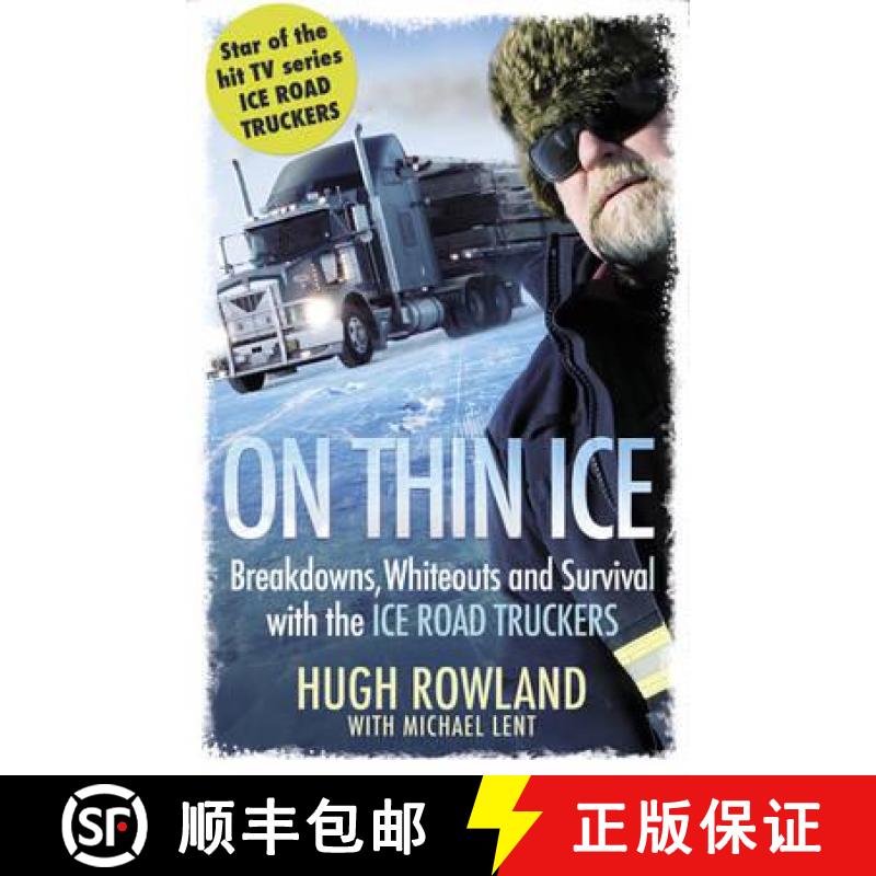 【3-4周达】On Thin Ice: Breakdowns, Whiteouts, and Survival on the World's Deadliest Roads [9781409120742]