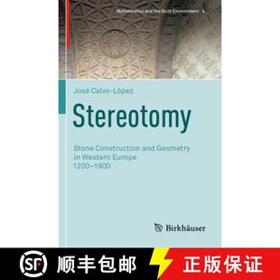 9783030432201 Geometry Europe Western 1900 4周达 Stereotomy Stone Construction 1200 and