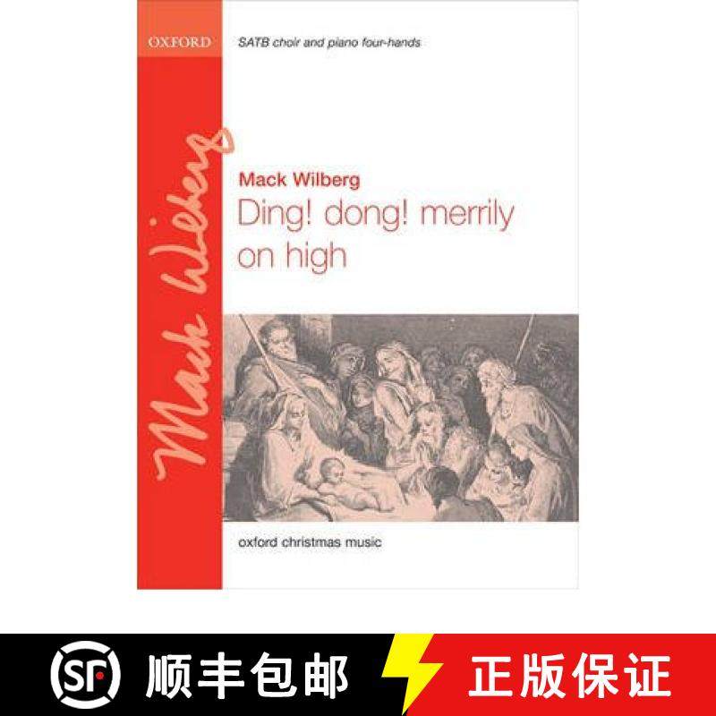 【3-4周达】Ding! Dong! Merrily on High: SATB Vocal Score (Piano 4 Hands Version) [9780193870499]