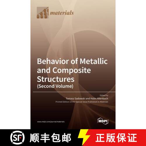 【3-4周达】精装 Behavior of Metallic and Composite Structures (Second Volume) [9783036514925]