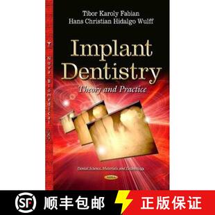 【3-4周达】Implant Dentistry: Theory and Practice [9781631177002]