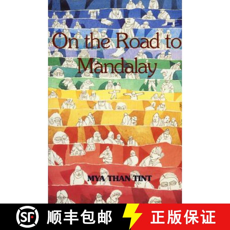 【2-3周达】On The Road To Mandalay: Portraits Of Ordinary People [9789748299259]
