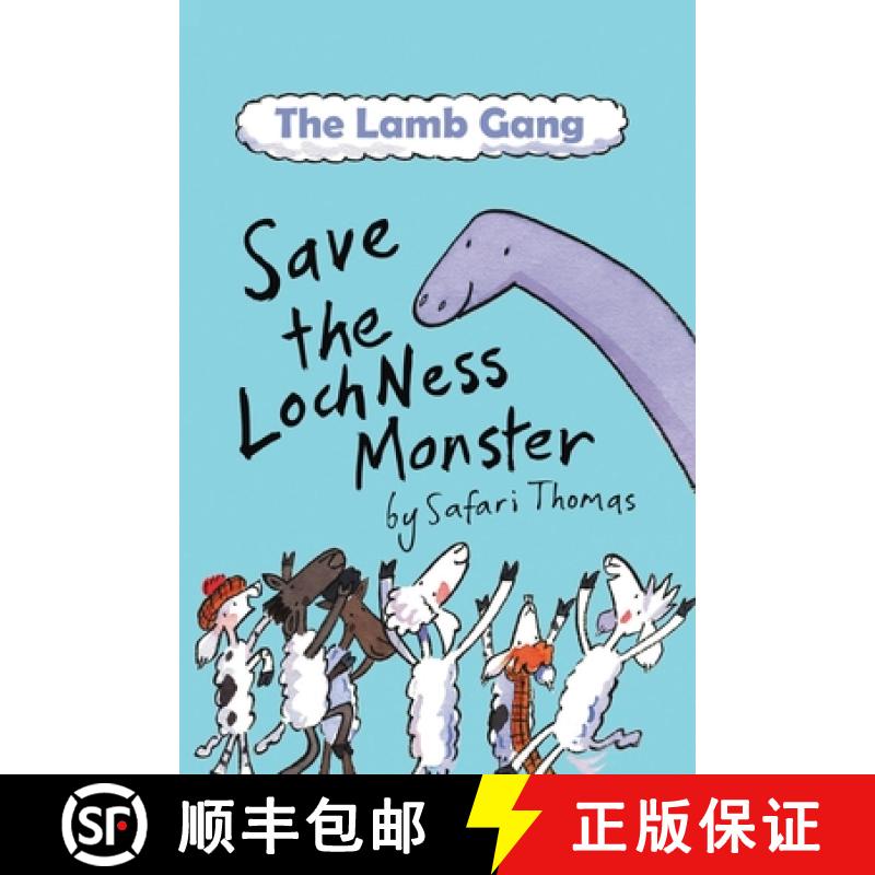 【3-4周达】The Lamb Gang save the Loch Ness Monster : An environmental, accessible & dyslexia-friendl... [9781738430833]