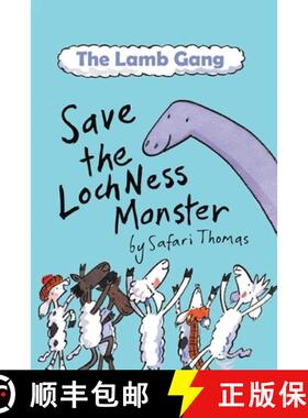 【3-4周达】The Lamb Gang save the Loch Ness Monster : An environmental, accessible & dyslexia-friendl... [9781738430833]