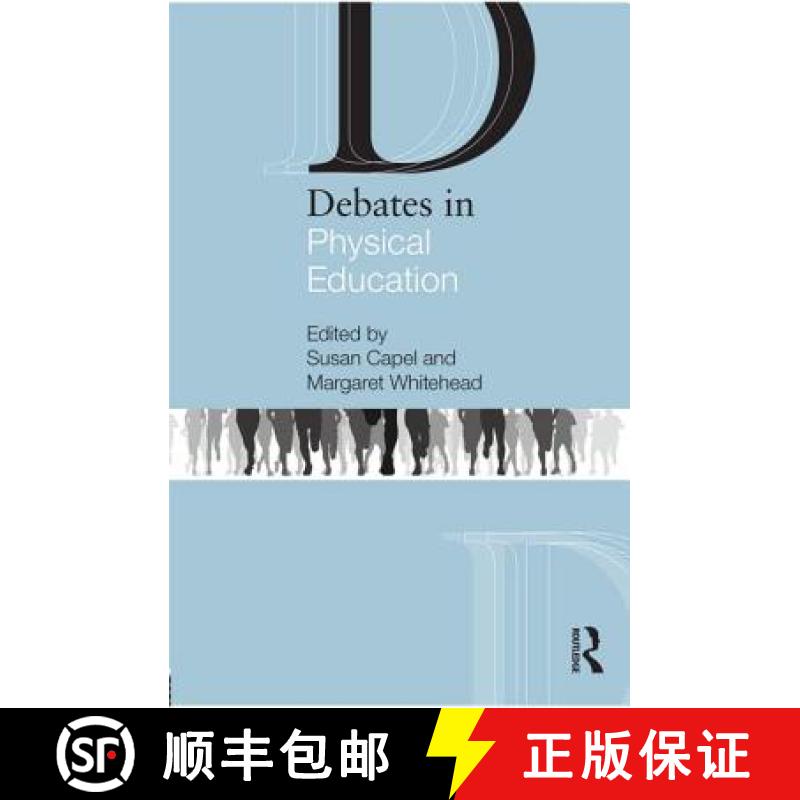 【2-3周达】DEBATES IN PE; CAPEL AND WHITEHEAD [9780415676250]