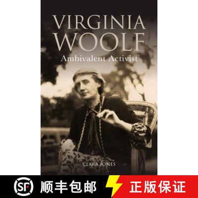 【3-4周达】Virginia Woolf: Ambivalent Activist [9781474423168]
