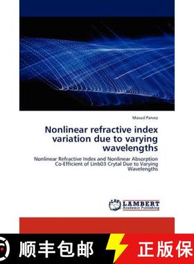 预订 Nonlinear Refractive Index Variation Due to Varying Wavelengths [9783846503461]