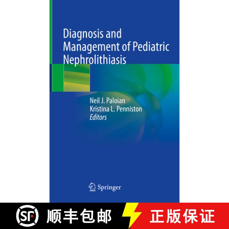 【3-4周达】Diagnosis and Management of Pediatric Nephrolithiasis [9783031075933]
