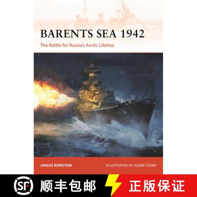 【3-4周达】Barents Sea 1942: The Battle for Russia’s Arctic Lifeline [9781472848451]