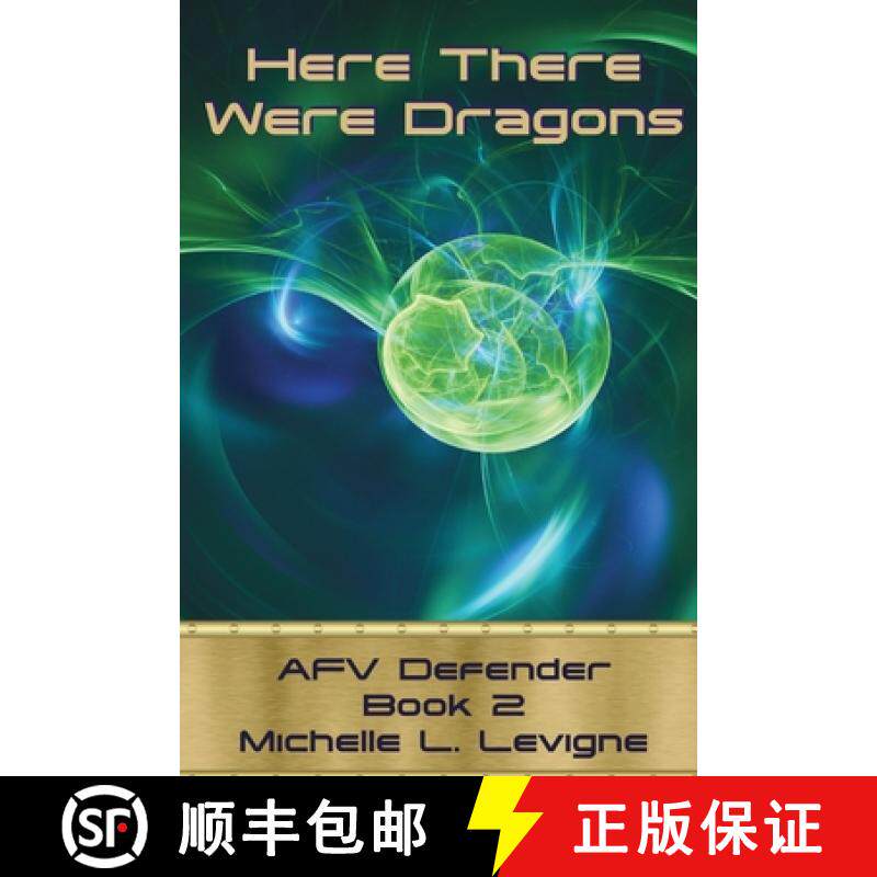 【3-4周达】Here There Were Dragons: AFV Defender Book 2 [9781952345173]