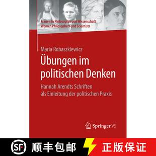 【3-4周达】Übungen im politischen Denken : Hannah Arendts Schriften als Einleitung der politischen P... [9783658165161]