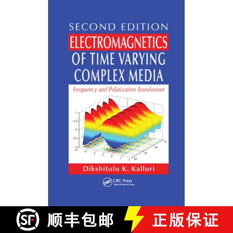 【3-4周达】Electromagnetics of Time Varying Complex Media : Frequency and Polarization Transformer, S... [9781138374249]