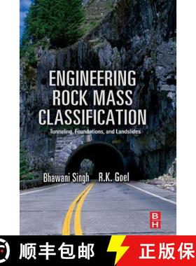 【3-4周达】Engineering Rock Mass Classification: Tunnelling, Foundations and Landslides [9780128103647]