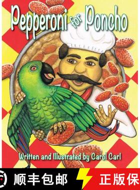 【3-4周达】Pepperoni for Poncho [9781938526800]
