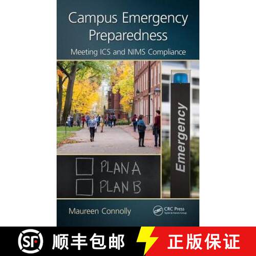 【3-4周达】精装 Campus Emergency Preparedness: Meeting ICS and Nims Compliance [9781466587571]