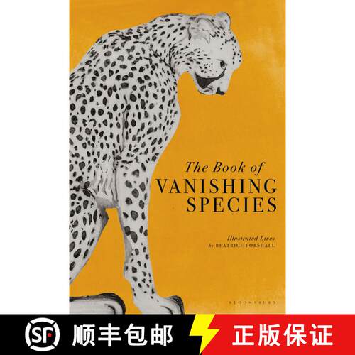 【3-4周达】精装 The Book of Vanishing Species: Illustrating the Rarest Creatures, Plants and Fungi on... [9781526623775]