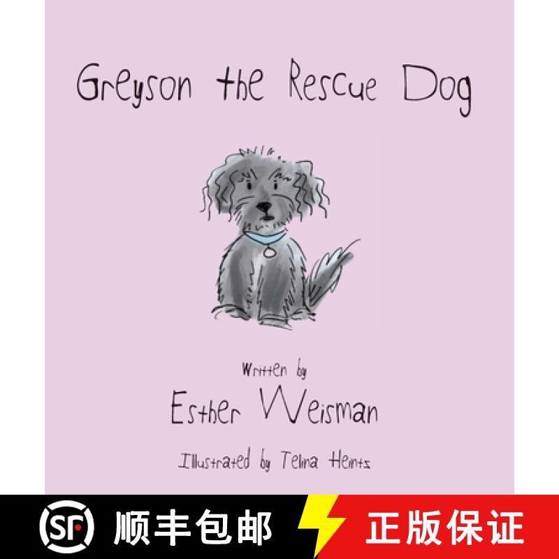 【2-3周达】Greyson the Rescue Dog [9798989925216]