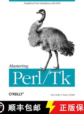 【3-4周达】Mastering Perl/TK: Graphical User Interfaces in Perl [9781565927162]