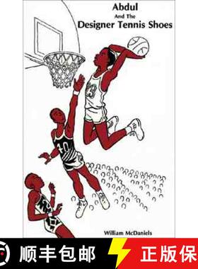 预订 Abdul and the Designer Tennis Shoes [9780913543153]