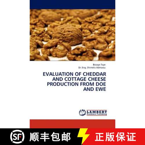预订 Evaluation of Cheddar and Cottage Cheese Production from Doe and Ewe [9783844395082]