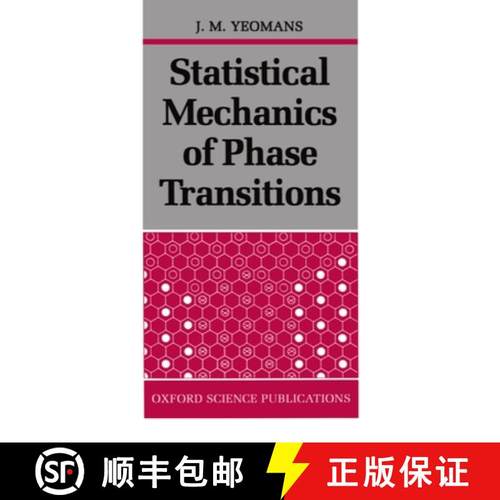 【3-4周达】Statistical Mechanics of Phase Transitions [9780198517306]