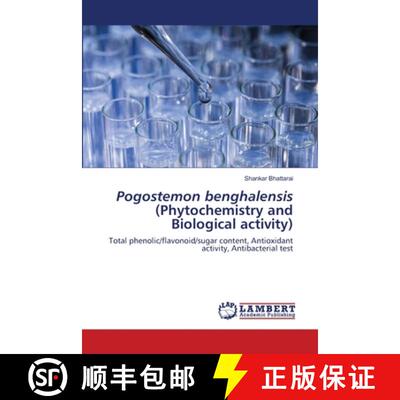 预订 Pogostemon benghalensis (Phytochemistry and Biological activity) [9786203309119]