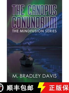 【3-4周达】The Canopus Conundrum: Mind Fusion Book 2 [9781643674940]