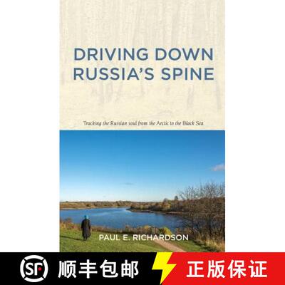 【3-4周达】Driving Down Russia's Spine [9781880100455]