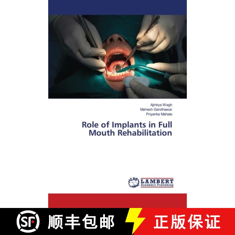 预订 Role of Implants in Full Mouth Rehabilitation [9786202685962]