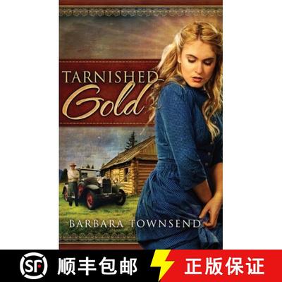 【3-4周达】Tarnished Gold [9780997234077]
